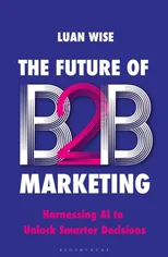 The Future of B2B Marketing