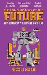 The Long History of the Future