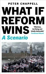What If Reform Wins