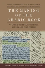 The Making of the Arabic Book, Volume 2