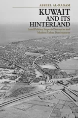 Kuwait and its Hinterland