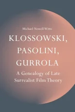 Klossowski, Pasolini, Gurrola