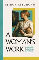 A Woman’s Work
