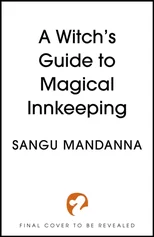 A Witch's Guide to Magical Innkeeping