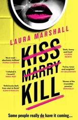 Kiss Marry Kill