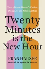 Twenty Minutes is the New Hour