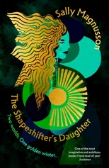 The Shapeshifter's Daughter