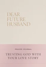 Dear Future Husband Prayer Journal
