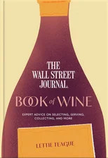 The Wall Street Journal Book of Wine
