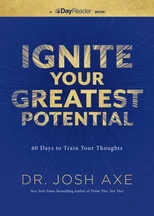 Ignite Your Greatest Potential