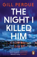 The Night I Killed Him