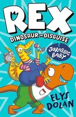 Rex Dinosaur in Disguise
