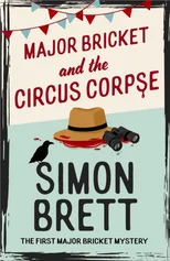 Major Bricket and the Circus Corpse