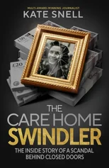The Care Home Swindler