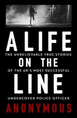 A Life on the Line