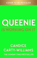 Queenie is Working on It