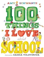 100 Things I Love About School