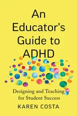 An Educator's Guide to ADHD