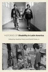 Histories of Disability in Latin America