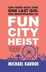 Fun City Heist