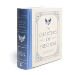 The Charters of Freedom (Deluxe Illustrated Classics)