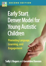 Early Start Denver Model for Young Autistic Children, Second Edition