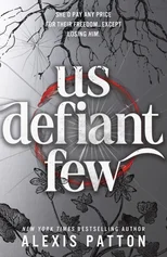 Us Defiant Few