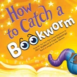 How to Catch a Bookworm