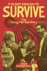 It Is not Enough to Survive