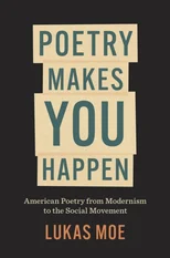 Poetry Makes You Happen