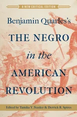 Benjamin Quarles's the Negro in the American Revolution
