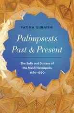 Palimpsests Past and Present