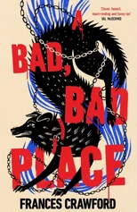 Bad Bad Place Signed Edition