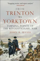 From Trenton to Yorktown