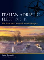 Italian Adriatic Fleet 1915–18