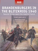 Brandenburgers in the Blitzkrieg 1940