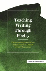 Teaching Writing Through Poetry