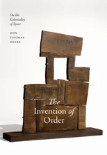 The Invention of Order