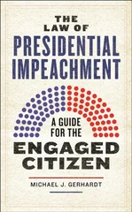The Law of Presidential Impeachment