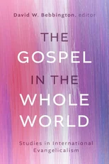 The Gospel in the Whole World