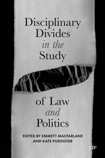 Disciplinary Divides in the Study of Law and Politics