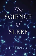 The Science of Sleep