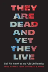 They Are Dead and Yet They Live