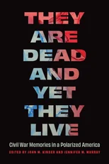 They Are Dead and Yet They Live
