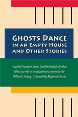 Ghosts Dance in an Empty House and Other Stories