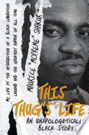 This Thug's Life