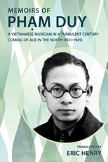 Memoirs of Pham Duy, a Vietnamese Musician in a Turbulent Century
