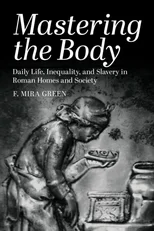 Mastering the Body