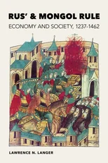 Rus' and Mongol Rule