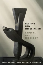 Russia's New Imperialism
